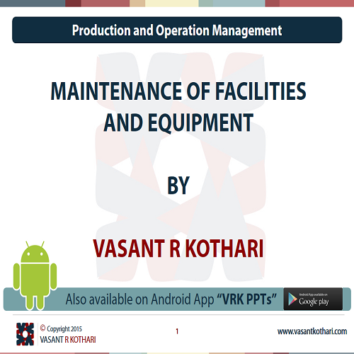 07MaintenanceofFacilitiesandEquipment